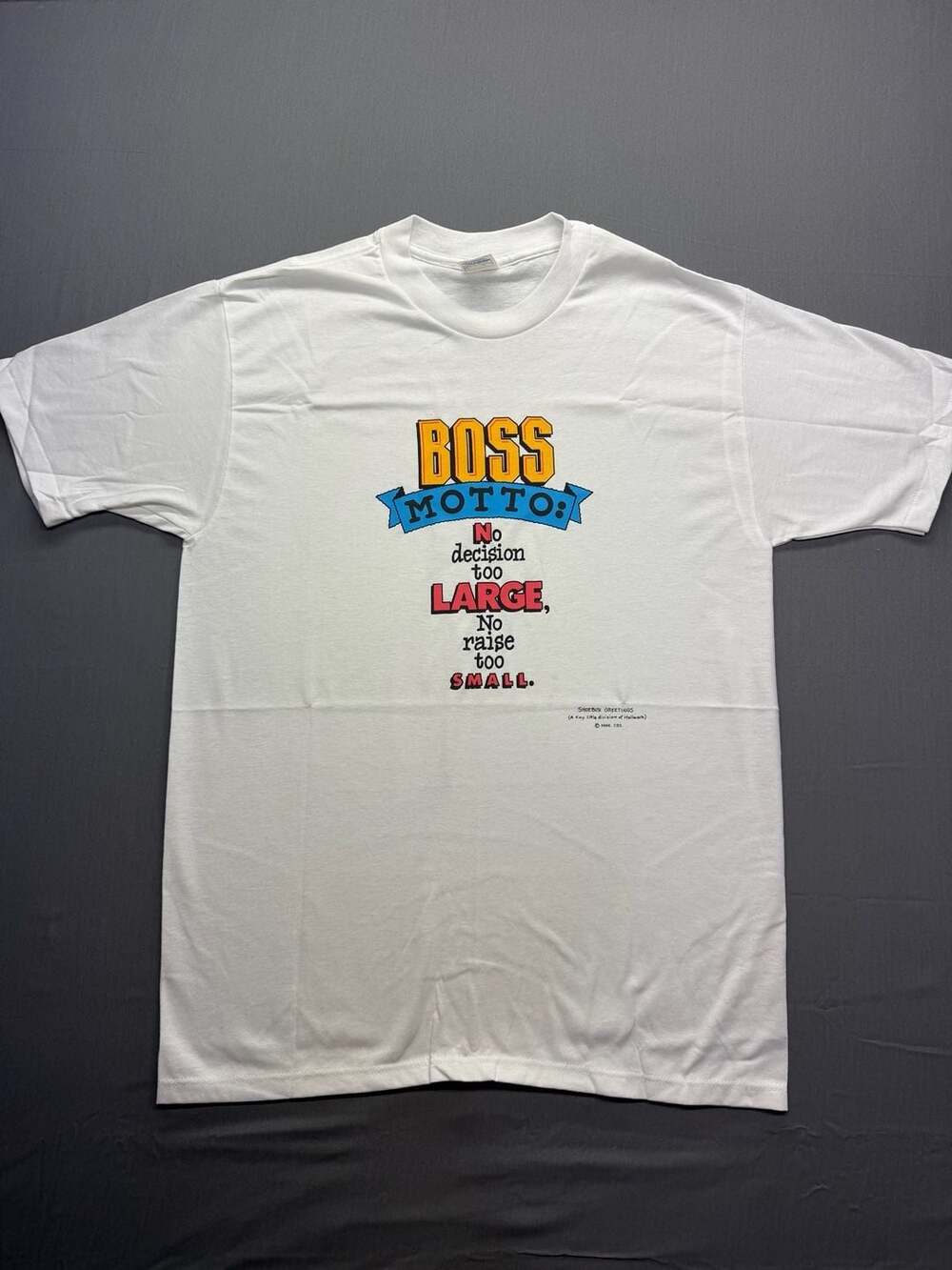Vintage Single Stitch Shoebox Greetings Boss Motto T-Shirt Large White